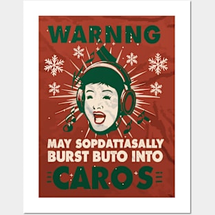 Warning: May spontaneously burst into carols Posters and Art